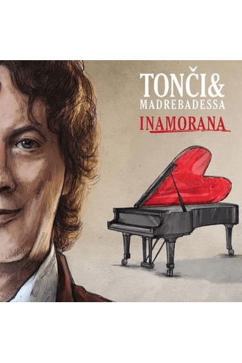 Tonći Huljić & Madre Badessa - Inamorana CD - omot