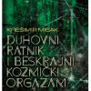 Duhovni ratnik i beskrajni kozmički orgazam - naslovnica