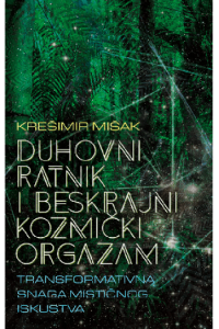 Duhovni ratnik i beskrajni kozmički orgazam - naslovnica