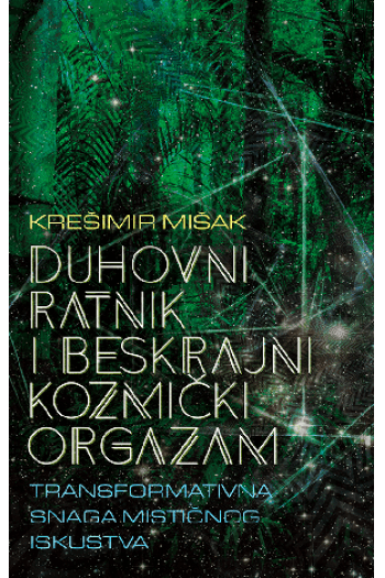 Duhovni ratnik i beskrajni kozmički orgazam - naslovnica