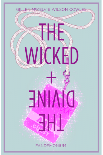 The Wicked + The Divine, Volume 2: Fandemonium (Strip) - naslovnica