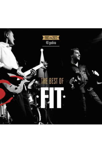 Fit - The Best Of - 40 Godina (1982 - 2022) CD CD - omot