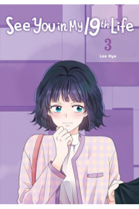 See You in My 19th Life, Vol. 3 (Manga) - naslovnica