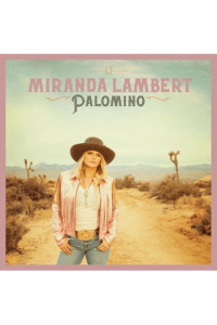 Miranda Lambert - Palomino LP - omot