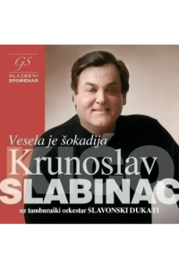 KRUNOSLAV SLABINAC - Glazbeni spomenar: Ves CD - omot