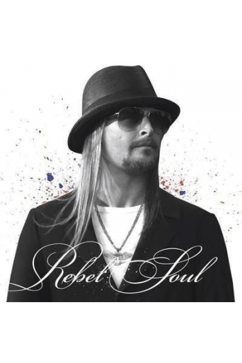 Kid Rock - Rebel Soul CD - omot