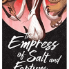 The Empress of Salt and Fortune - naslovnica