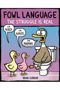 Fowl Language: Struggle Is Real - naslovnica