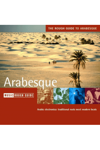 The Rough Guide To - Arabesque CD - omot