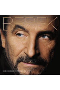 Bebek - Kad poljubac pomiješaš sa vinom CD - omot