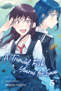 A Tropical Fish Yearns for Snow, Vol. 05 (Manga) - naslovnica