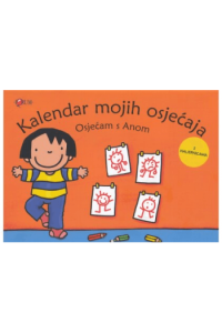 Kalendar mojih osjećaja - Osjećam s Anom (Slikovnica) - naslovnica