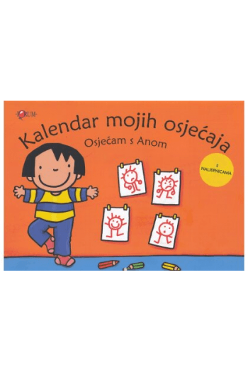 Kalendar mojih osjećaja - Osjećam s Anom (Slikovnica) - naslovnica