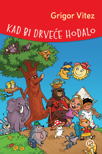 Kad bi drveće hodalo - naslovnica