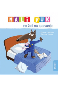 Mali Vuk ne želi na spavanje (Slikovnica) - naslovnica