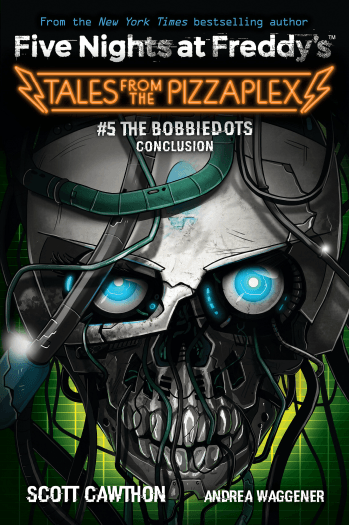 Five Nights at Freddys: Pizzaplex #05: Bobbiedots Conclusion - naslovnica