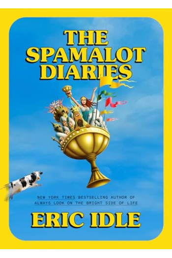 The Spamalot Diaries - naslovnica