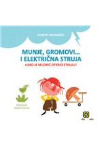 Munje, gromovi i električna struja (Slikovnica) - naslovnica