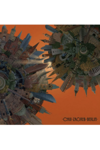 Chui – Zagreb Berlin (2LP) glazbeno izdanje