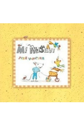 Mi miševi (Slikovnica) - naslovnica