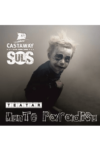 Castaway Souls - Teatar Monte Paradiso CD - omot