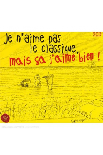 Various Artists - Classique -Je Naime Pas ,Mais Ca Jaime Bien CD - omot