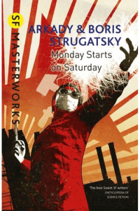 SF Masterworks: Monday Starts on Saturday - naslovnica