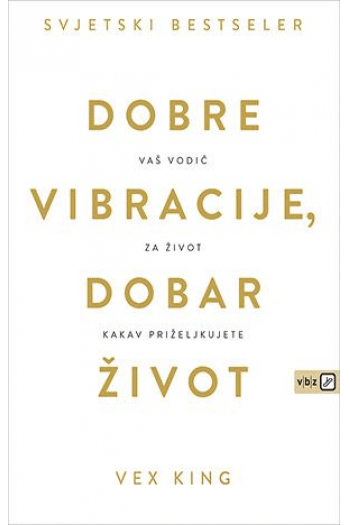 Dobre vibracije, dobar život - naslovnica