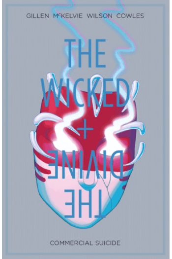 The Wicked + The Divine, Volume 3: Commercial Suicide (Strip) - naslovnica
