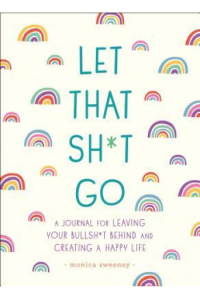 Let That Sh*t Go - naslovnica