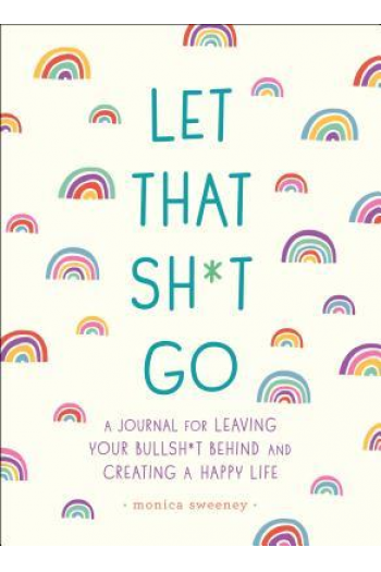 Let That Sh*t Go - naslovnica