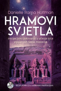 Hramovi svjetla - Inicijacijsko putovanje u učenja srca egipatskih škola misterija + CD - naslovnica