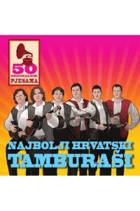 Najbolji hrvatski tamburaši - 50 originalnih pjesama CD - omot