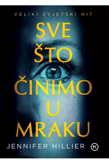 Sve što činimo u mraku - naslovnica