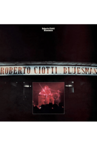 Roberto Ciotti - Bluesman (white vinyl) LP - omot