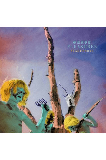 Grave Pleasures - Plagueboys LP - omot