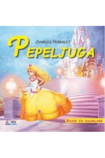Pepeljuga - bajke za najmlađe - naslovnica
