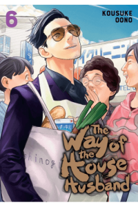 Gokushufudou: The Way of the House Husband, Vol. 06 (Manga) - naslovnica