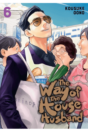 Gokushufudou: The Way of the House Husband, Vol. 06 (Manga) - naslovnica
