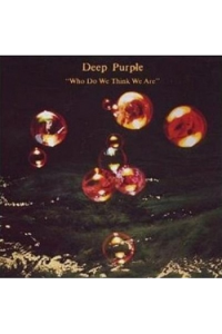Deep Purple - Who Do We Think We Are LP - omot
