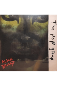 Pop Group - Alien Blood Lp LP - omot