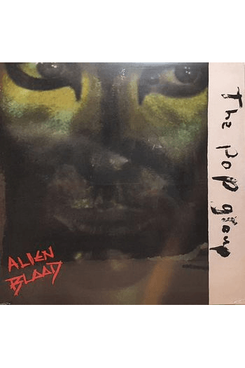 Pop Group - Alien Blood Lp LP - omot