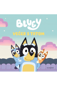 Bluey: Večer s tatom (Slikovnica) - naslovnica