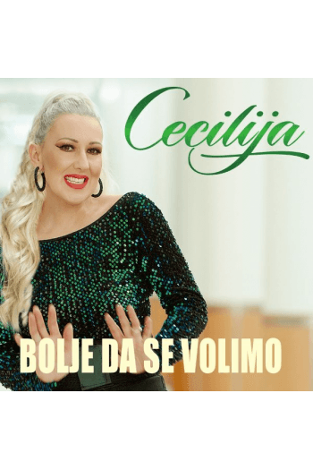 Cecilija - Bolje da se volimo CD - omot