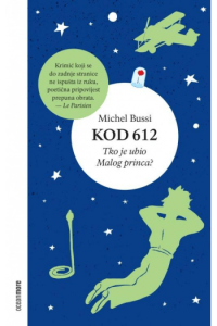 Kod 612 - Tko je ubio Malog princa? - naslovnica