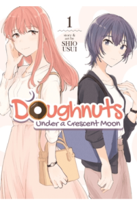 Doughnuts Under a Crescent Moon Vol. 1 (Manga) - naslovnica