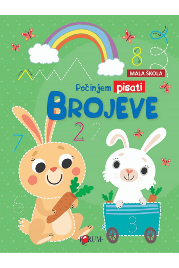Mala škola - Počinjem pisati brojeve (Slikovnica) - naslovnica