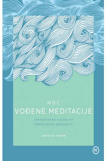 Moć vođene meditacije - naslovnica
