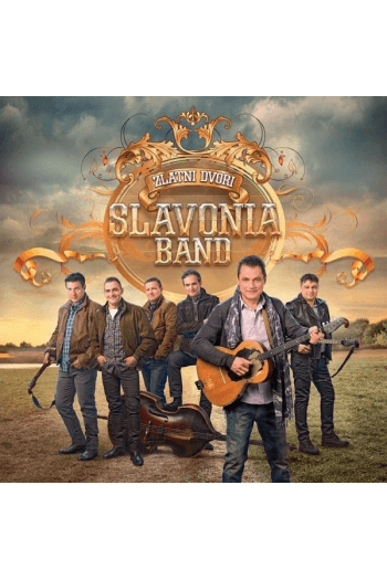 Slavonia Band - Zlatni dvori CD - omot