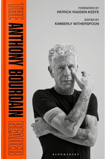 The Anthony Bourdain Reader (Kuharica) - naslovnica